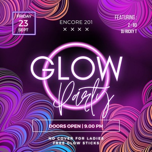 Glow Party at Encore 201