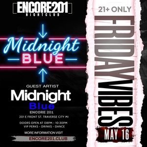 Midnight Blue at Encore 201